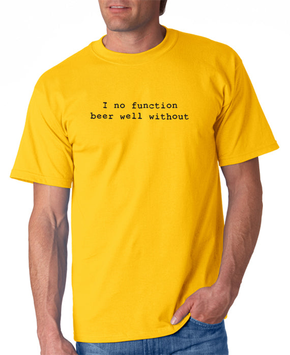 I No Function T-shirt
