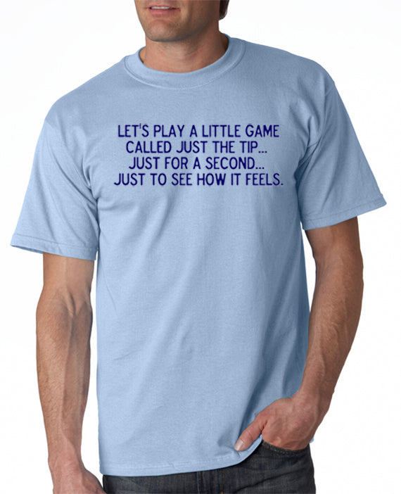 Just The Tip T-shirt Wedding Crashers inspired