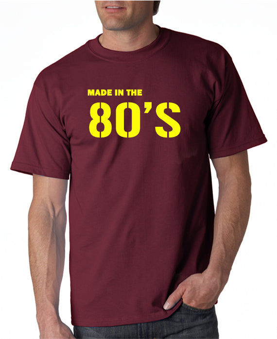 Made in the 80's T-shirt