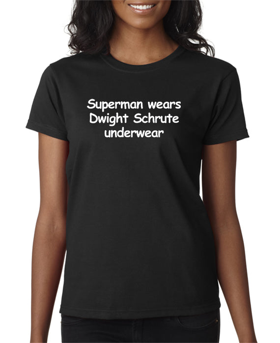 Superman Wears Dwight Schrute Underwear T-shirt