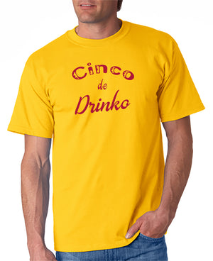 Cinco de Drinko T-Shirt Cinco de Mayo Fiesta
