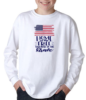 Home of the Free Because of the Brave YOUTH T-Shirt/Hoodie