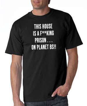 This House is a Prison - Covid-19 T-shirt