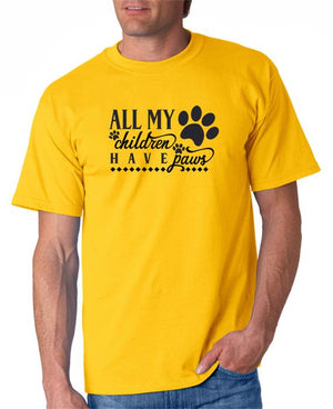 All My Children Have Paws T-Shirt
