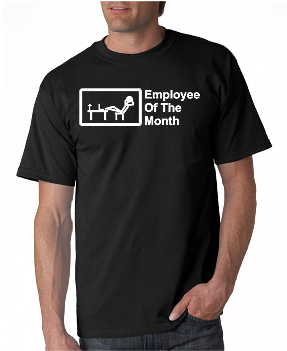 Employee of Month T-shirt