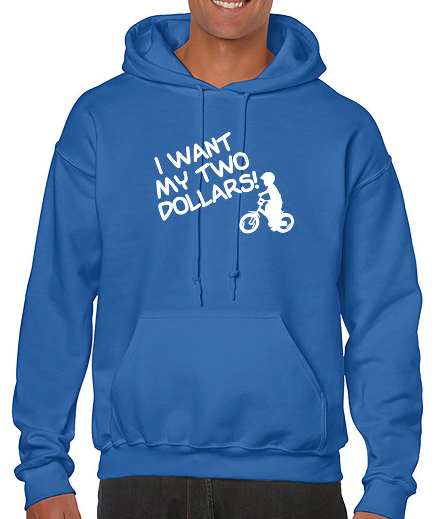 I Want My Two Dollars Hoodie - Better Off Dead – DesignerTeez