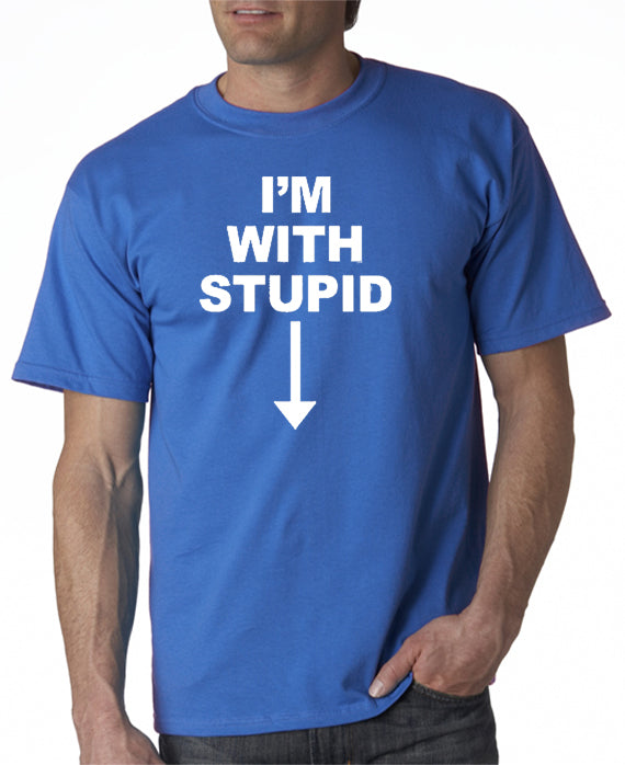 SALE I'm With Stupid T-shirt – DesignerTeez - Main Image