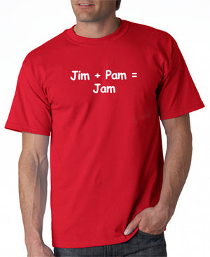 Jim + Pam = Jam T-shirt