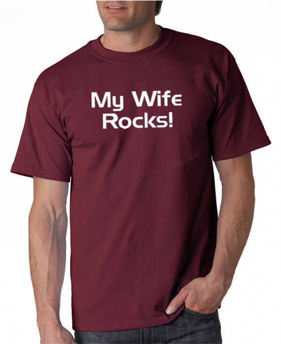 My Wife Rocks T-shirt