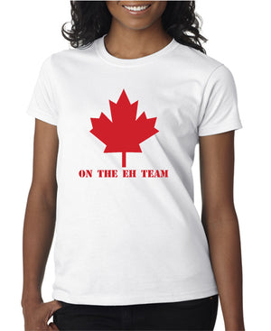 On The Eh Team T-shirt