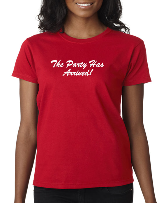 Party Has Arrived T-shirt