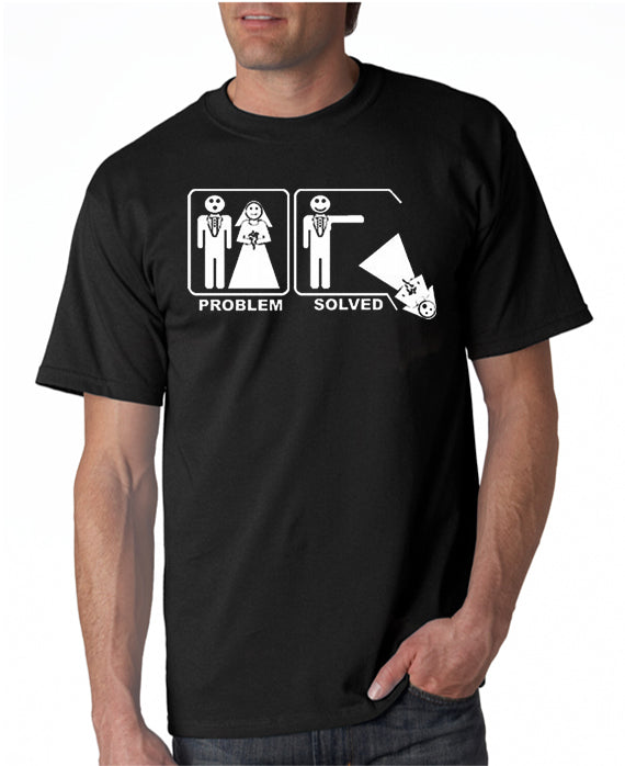 Problem Solved Groom Wedding Divorce T-shirt