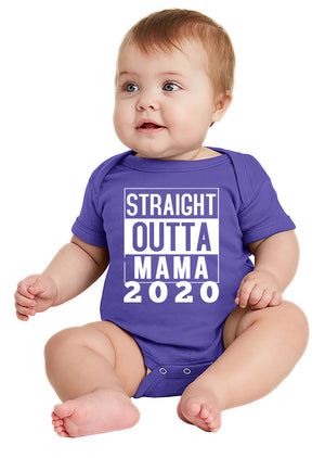 Straight Outta Mama 2020 Baby Bodysuit