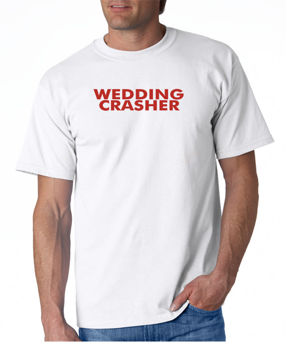 Wedding Crasher T-shirt