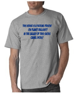 This House is a Prison T-shirt